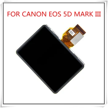 100% чисто НОВ LCD Дисплей за Ремонт на резервни Части за CANON EOS 5D Mark III 5DIII 5D3 1DX EOS-1D X Цифрова Камера С Осветление и стъкло